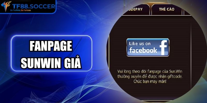 Fanpage Sunwin  Giả - Phơi Bày Những Chiêu Trò Mạo Danh